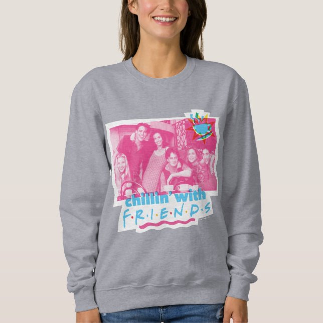 Chillin' with FRIENDS™ Sweatshirt (Front)