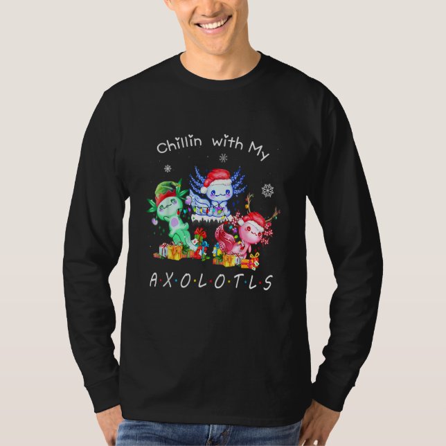 Chillin With My Axolotls Christmas Pajamas Family  T-Shirt (Front)