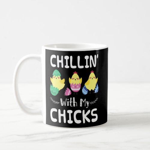 Chillin With My Chicks Easter Day Funny 3  Coffee Mug