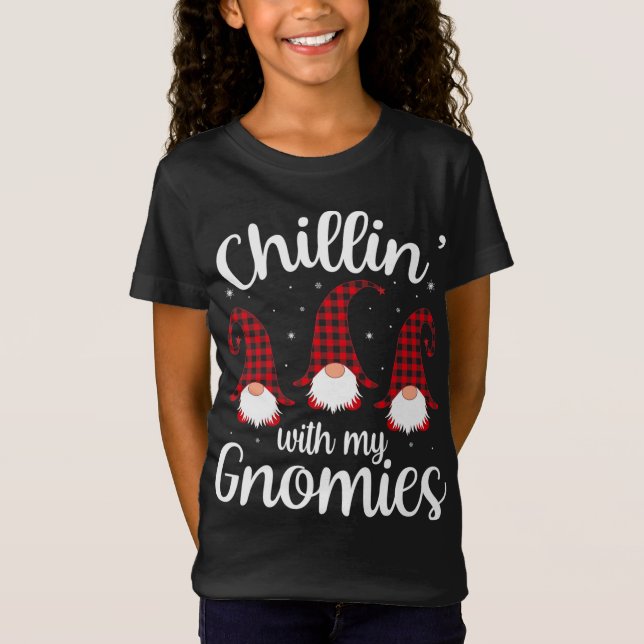 Chillin' With My Gnomies Buffalo Red Plaid Christm T-Shirt (Front)