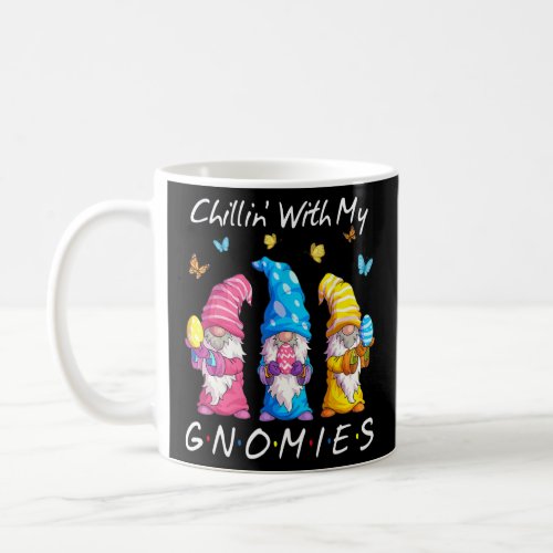 Chillin With My Gnomies Bunny Egg Hunting Gnome Ha Coffee Mug