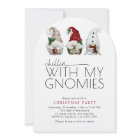 Chillin With My Gnomies Christmas Party