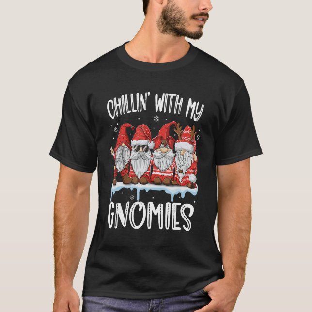 Chillin With My Gnomies  Christmas Red Gnomes Plai T-Shirt (Front)