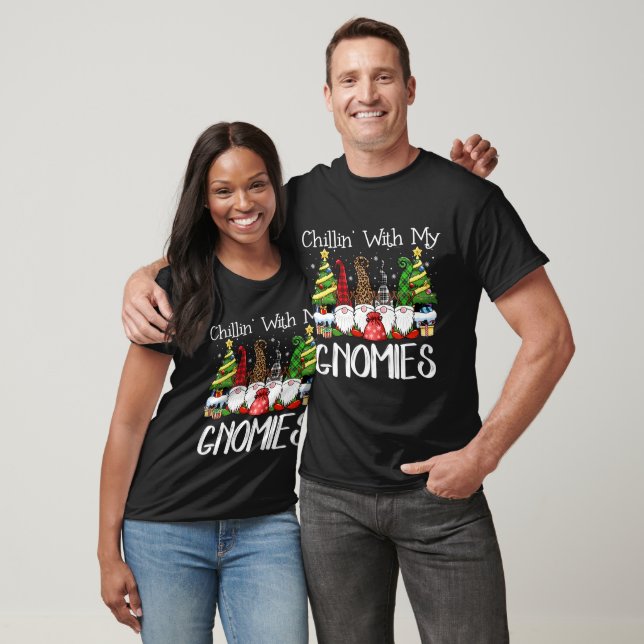 Chillin With My Gnomies Christmas  T-Shirt (Unisex)