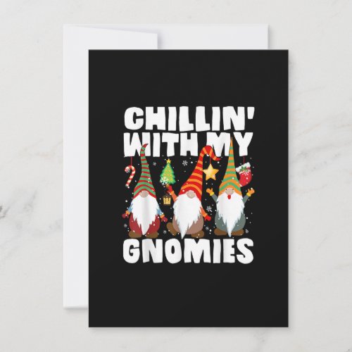 Chillin With My Gnomies Funny Gnome Christmas Pama Invitation