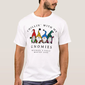 Chillin´ With My Gnomies Funny Ugly Christmas T-Shirt