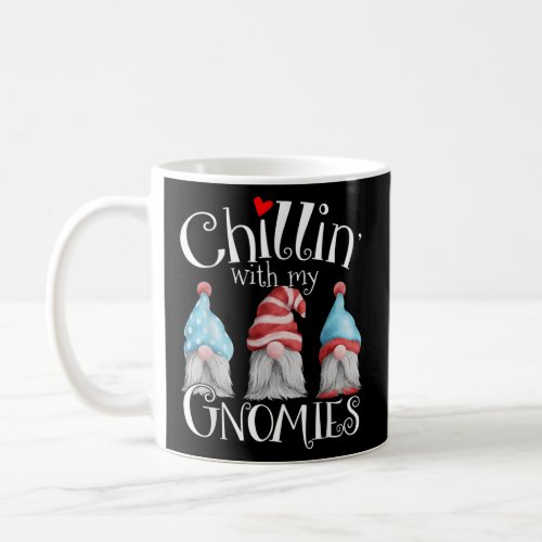 Chillin With My Gnomies Matching Family Christmas  Coffee Mug