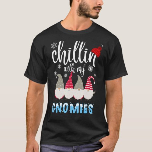 chillin with my gnomies pajama T_Shirt