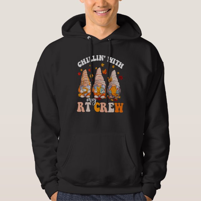 Chillin' With My Gnomies RT Crew Fall Vibes Autumn Hoodie (Front)