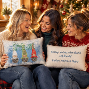 Chillin' with my Gnomies - Three Best Friends Lumbar Pillow