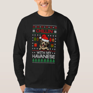 Chillin With My Havanese Santa Ugly Christmas Swea T-Shirt