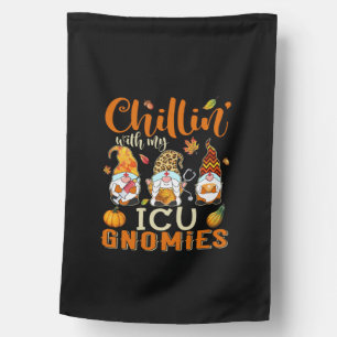 Chillin With My ICU Gnomies Nurse Gnome Thanksgivi House Flag