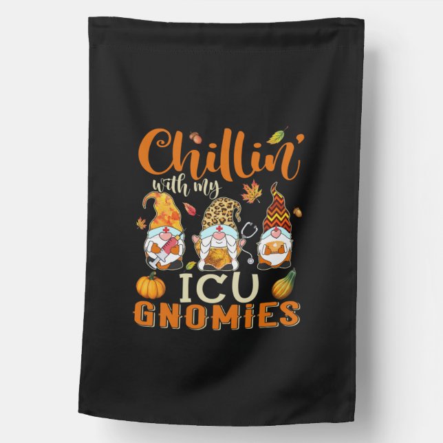 Chillin With My ICU Gnomies Nurse Gnome Thanksgivi House Flag (Front)