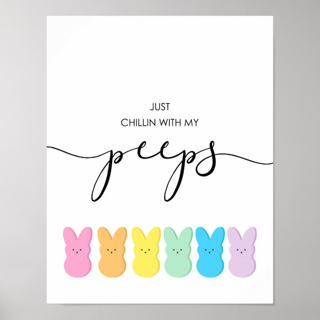 Chillin With My Peeps Pastel Easter Art Poster (Front)