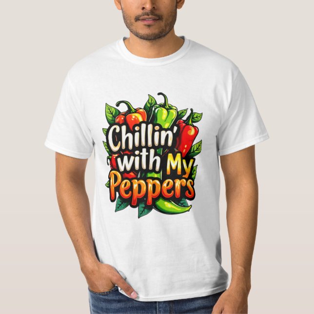 Chillin' with My Peppers - Colorful Chili Graphic  T-Shirt (Front)