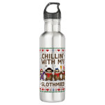 Chillin With My Slothmies Funny Sloth Ugly Christm Stainless Steel Water Bottle