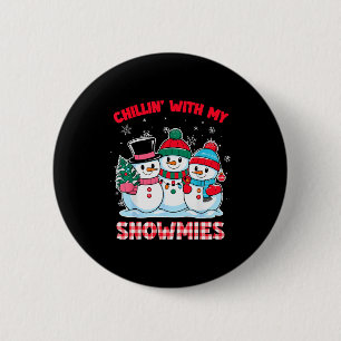 Chillin With My Snowmie Women Christmas Snowman Te Button