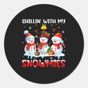 Chillin With My Snowmie Women Christmas Snowman Te Classic Round Sticker