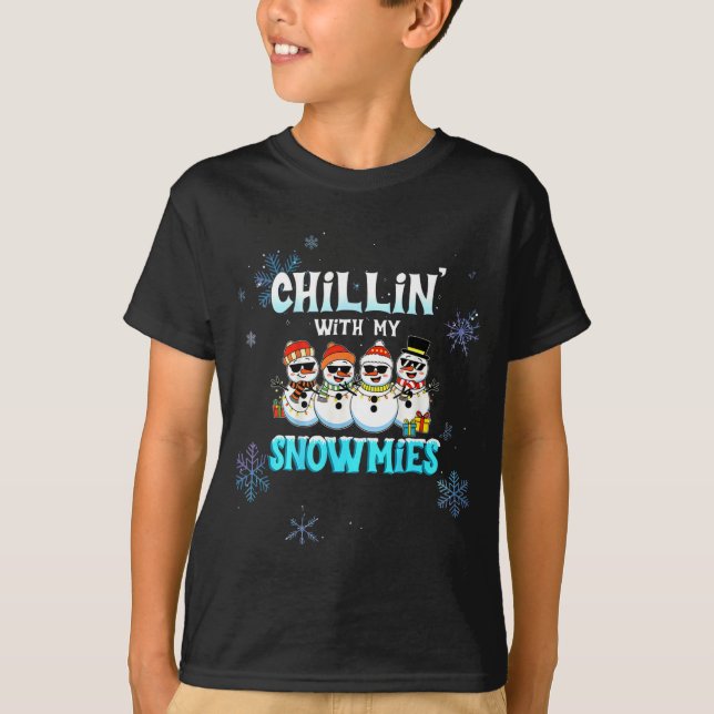 Chillin With My Snowmie Women Christmas Snowman Te T-Shirt (Front)