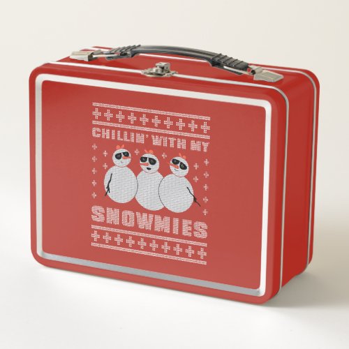 Chillin With My Snowmies Christmas Ugly Sweater Qu Metal Lunch Box