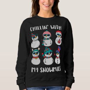 Chillin With My Snowmies Family Pajamas Snowman Ch Sweatshirt