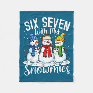 Chillin With My Snowmies Funny Snowman 67 Christma Fleece Blanket