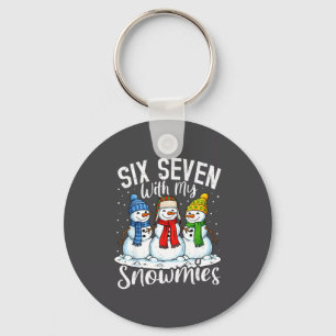Chillin With My Snowmies Funny Snowman 67 Christma Keychain