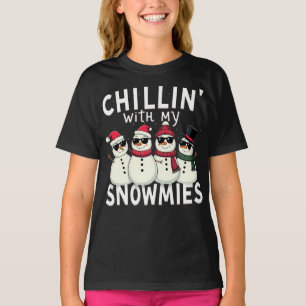 Chillin' With My Snowmies Funny Snowman Christmas T-Shirt