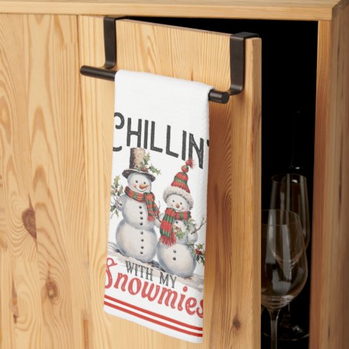Chillin With My Snowmies Rustic Cottage Country Kitchen Towel
