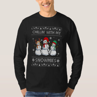 Chillin With My Snowmies  Ugly Christmas Pajama Xm T-Shirt