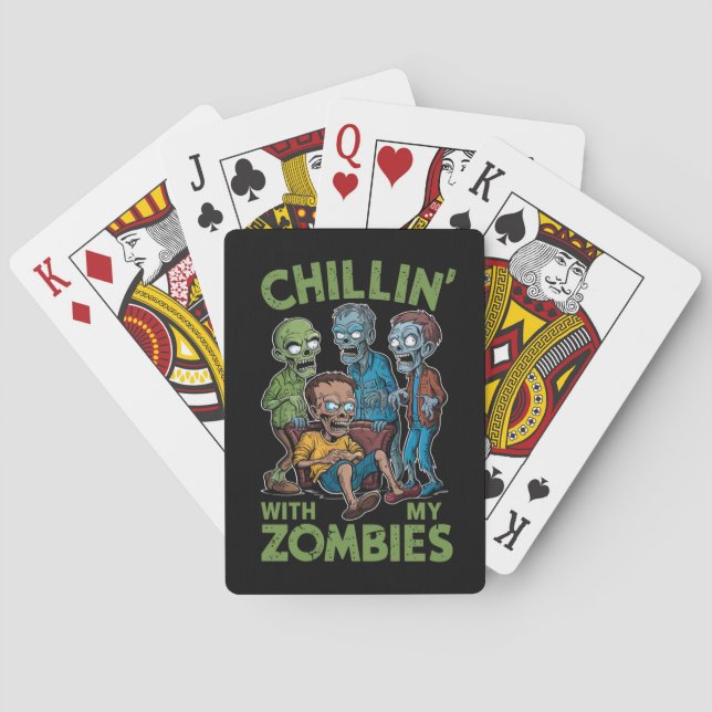 Chillin With My Zombies Halloween Boys Kids Funny Poker Cards (Back)