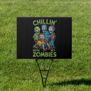 Chillin With My Zombies Halloween Boys Kids Funny Sign