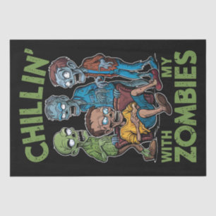 Chillin With My Zombies Halloween Boys Kids Funny Tissue Paper