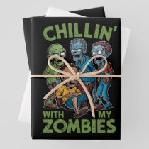 Chillin With My Zombies Halloween Boys Kids Funny Wrapping Paper Sheets