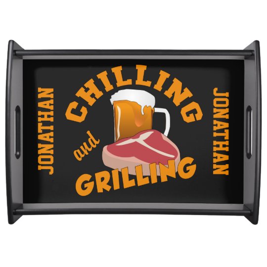 Chilling & Grilling custom name serving tray