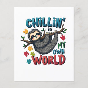 Chilling in My World Sloth Autism Awareness  Flyer