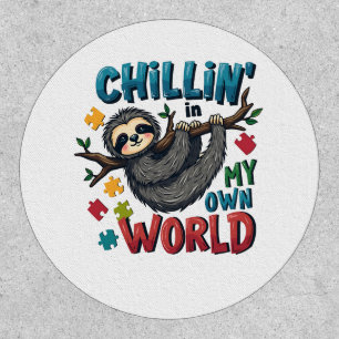 Chilling in My World Sloth Autism Awareness  Patch