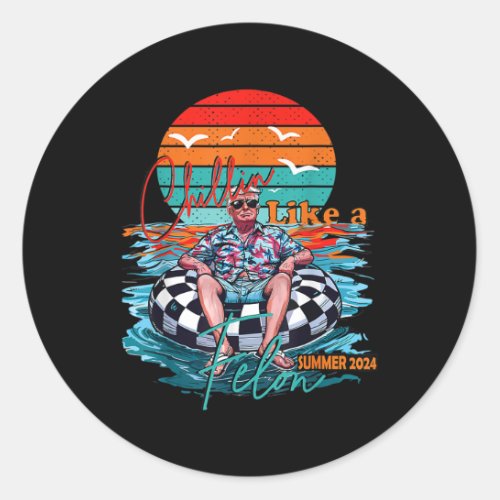 Chilling Like A Felon Sunset Summer For Men Women  Classic Round Sticker