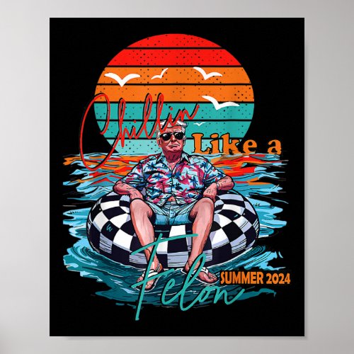 Chilling Like A Felon Sunset Summer For Men Women  Poster