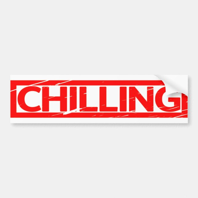 Chilling Stamp Bumper Sticker (Front)