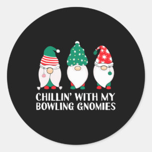 Chilling With My Bowling Gnomies PJ Fun Gnome Pun  Classic Round Sticker