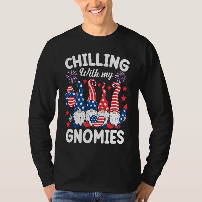 Chilling With My Gnomies 4th of July  Gnome Us Fla T-Shirt (Front)