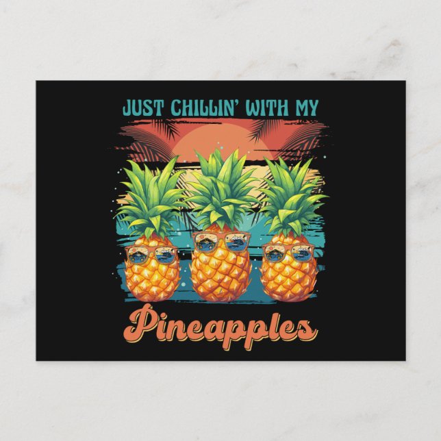 Chilling With My Pineapples Sunglasses Tropical  Postcard (Front)