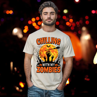 Chilling with My Zombies Scary Halloween Night T-Shirt