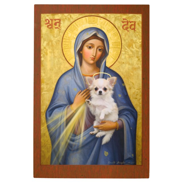 Chimama - Madonna and Chihuahua Metal Print (Front)