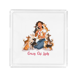 Chimigos - Crazy Chi Lady - Chihuahua  Acrylic Tray