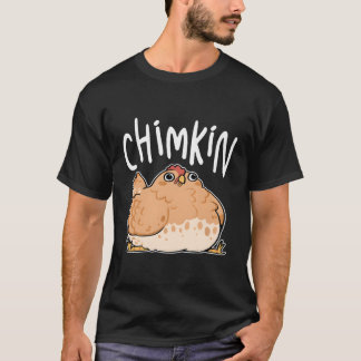 Chimkin Fat Chicken Farm Animals Farming Farmer T-Shirt