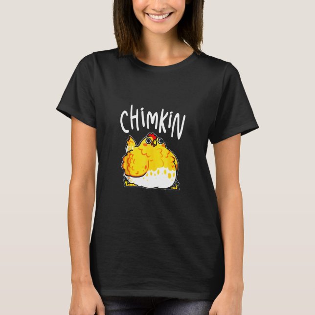 Chimkin Funny Fat Chicken Derpy Fat Chicken T-Shirt (Front)