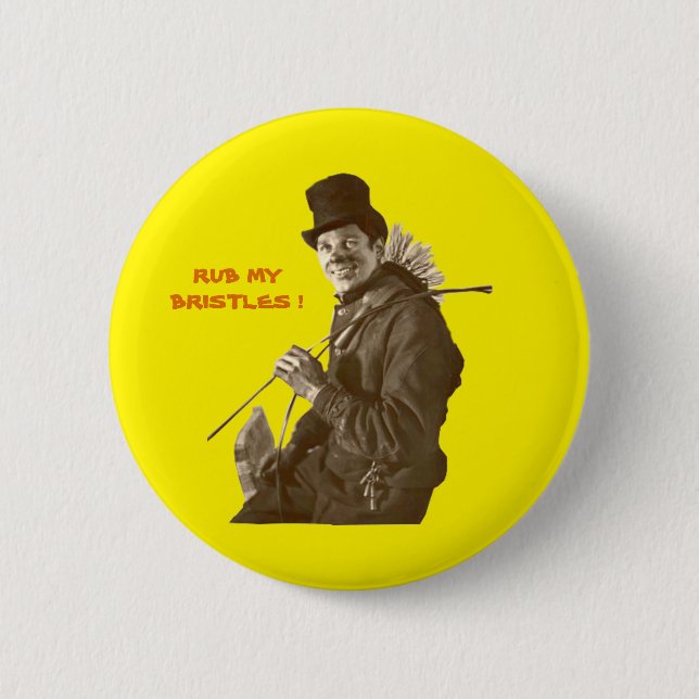 CHIMNEY SWEEP BUTTON (Front)