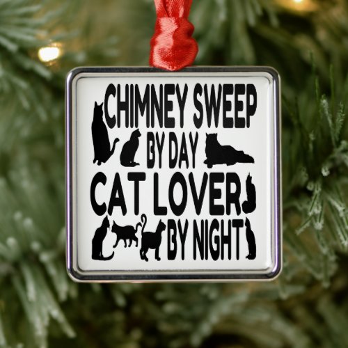  Chimney Sweep Loves Cats Metal Ornament